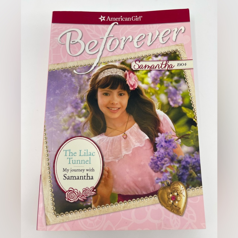 3/$15 AMERICAN GIRL: The Lilac Tunnel. My Journey with Samantha.